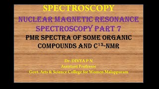 NMR SPECTROSCOPY SPECTRA OF SOME ORGANIC COMPOUNDS AND C13 NMR [upl. by Elisha587]