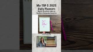 My TOP 5 DAILY Planners for 2025 planner plannercommunity dailyplanner dailyplanning 2025 [upl. by Ian]