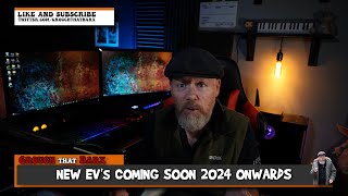 So Many New EVs Coming Now  Soon and 2024 onwards  A list of upcoming Electric Cars [upl. by Ennovyahs]