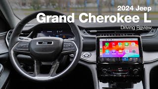 2024 Jeep Grand Cherokee L  Driving Review [upl. by Yznel]