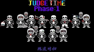 Undertale Judge Time  Phase 1 The Same Ending Cover [upl. by Isabea]