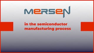 Mersen in the semicondutor manufacturing process [upl. by Osi]