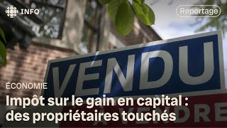 La hausse de l’impôt sur le gain en capital suscite des inquiétudes [upl. by Ahsirtak]