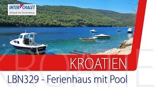 HR28806231 LBN329   Ferienhaus mit Pool Labin Istrien Kroatien [upl. by Idissac526]