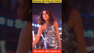 Shehnaaz Gill Fashion Dress Viral Video 💔 Shehnaaz Gill Angry Reply To Trollers 🥺 MG shorts [upl. by Goines]