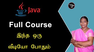 Java Full Course Detailly Explained in Tamil  இந்த ஒரு வீடியோ போதும்  Tamil Academy [upl. by Neit]