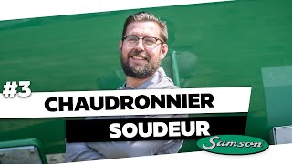 3  Chaudronnier Soudeur chez SAMSON AGRO [upl. by Giorgi]