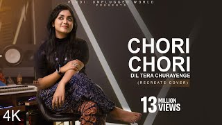 Chori Chori Dil Tera Churayenge Recreate Cover  Anurati Roy  Phool Aur Angaar  Kumar Sanu [upl. by Oirretna]