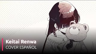 Keitai Renwa【Cover Español ft Fany March】携帯恋話 ❀ 歌ってみた [upl. by Rhyne]