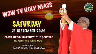 SATURDAY HOLY MASS  FEAST OF ST MATTHEW THE APOSTLE  21 SEPTEMBER 2024 by Fr Albert holymass [upl. by Claudianus]