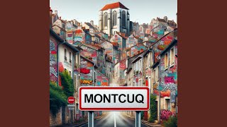 Montcuq ma ville mon sang [upl. by Shaughnessy]