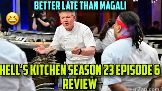 Hells Kitchen Season 23 Episode 6 Review [upl. by Anaahs]