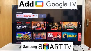 How To Add Google TV To Samsung Smart TV [upl. by Thorny104]