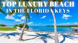 Top Luxury Beach Resorts in the Florida Keys Where Island Living Meets Relaxation [upl. by Raseac416]