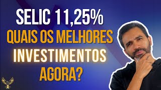 SELIC 1125  QUAL O MELHOR INVESTIMENTO A FAZER [upl. by Onitnatsnoc]