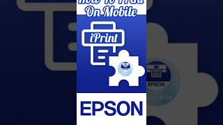 How To Print From Mobile Epson Printer Me Mobile Se Print Kaise Kare  Epson iPrint [upl. by Krishna909]