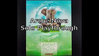 Arche Nova  Kompletter Solo Playthrough  Regelerklärung im Spiel [upl. by Sivart]