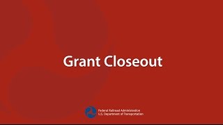 Grant Closeout [upl. by Airemahs]