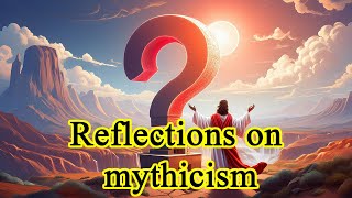 Mythicism redating the New Testament  QA [upl. by Nanahs390]