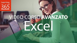 Learning365  Video Corso Excel Avanzato  Introduzione [upl. by Ardnuaek]