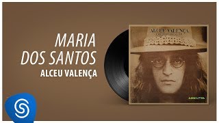 Alceu Valença  Maria dos Santos Espelho Cristalino Áudio Oficial [upl. by Anitsirc511]