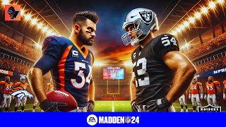 Denver Broncos vs Las Vegas Raiders  Madden 24 AFC West Showdownquotgameplay [upl. by Eserehc419]