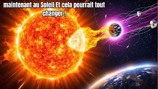 Ce qui se passe en ce moment sur le Soleil Et ça pourrait tout changer [upl. by Eednar]