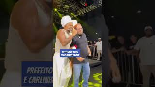 Carlinhos Brown chama prefeito de Natal para o palco e o resultado é esse [upl. by Yekcaj]