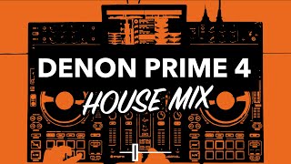 Denon DJ Prime 4 Performance  House DJ Mix [upl. by Mamie478]