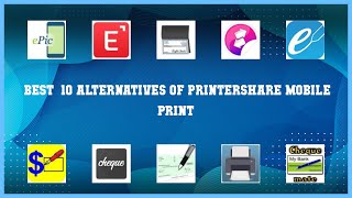 PrinterShare Mobile Print  Best 21 Alternatives of PrinterShare Mobile Print [upl. by Adranoel]