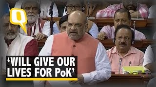 Will Give Our Lives for PoK Amit Shah Moves Resolution to Revoke Article 370 in LS  The Quint [upl. by Fried]