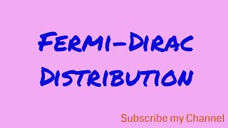 Fermi dirac distribution  Quantum free electron throry [upl. by Nowyt]