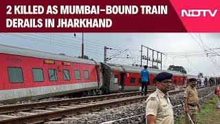 Train Derailed News  2 Killed 20 Injured As Coaches Of MumbaiBound Train Derails In Jharkhand [upl. by Snevets]