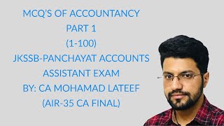 MCQs of Accountancy 1100  JKSSB  Panchayat Accounts Exam  Part 1  CA MOHAMAD LATEEF [upl. by Territus]