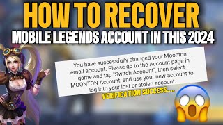 HOW TO RECOVER MOBILE LEGENDS ACCOUNT IN THIS 2024  FULL VIDEO TUTORIAL [upl. by Atnohs]