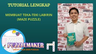 Membuat TekaTeki Labirin Maze Puzzle Menggunakan Puzzlemaker [upl. by Evita]