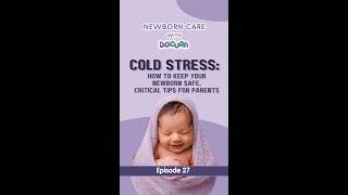 Newborn Cold Stress  Neonatal Hypothermia Cause Symptom Treatment  Dr Devendra Dangar [upl. by Pierro]