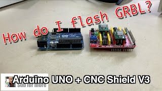 How do I flash GRBL Super Easy Way [upl. by Ardnasxela]