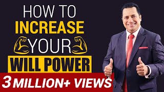 How To Increase Your Will Power  Motivational Video  Dr Vivek Bindra [upl. by Butta]