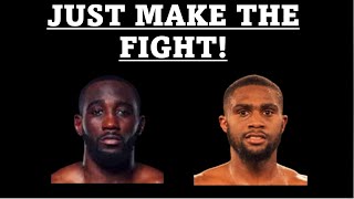 FK IT JUST MAKE TERENCE CRAWFORD VS JARON ENNIS BOTH FIGHTERS BEING DUCKED NEED EACH OTHER [upl. by Vinn]