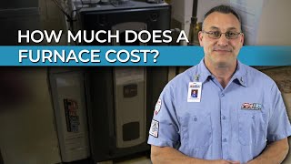 How Much Does A Furnace Cost [upl. by Yelkrab523]