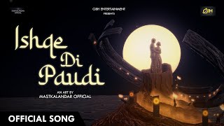 Ishqe Di Paudi Lyrical Video  Saroj Kaushal  AAR BEE  ERICK  Latest Punjabi song 2024 [upl. by Kavita]