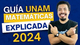 Guía UNAM 2024 Los temas que deberás estudiar para el Examen UNAM explicados con ejercicios [upl. by Abeu90]