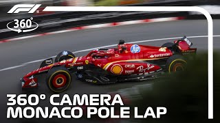 360 CAM Charles Leclerc Takes Pole Position  2024 Monaco Grand Prix [upl. by Jesse]