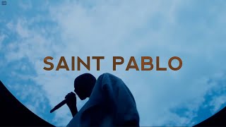 SAINT PABLO ft SUNDAY SERVICE  KANYE WEST  LYRICS [upl. by Hsot]