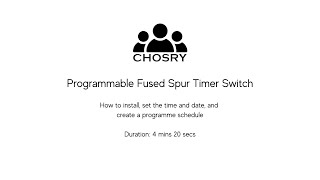 CHOSRY Programmable Fused Spur Timer Switch updated Sept 2024 [upl. by Rostand572]