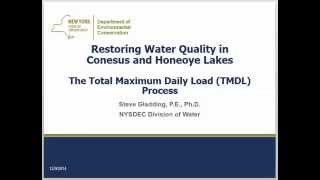 Part I  Conesus amp Honeoye Lakes Total Max Daily Load TMDL Presentation [upl. by Ruby]