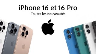 iPhone 16 amp 16 Pro  Toutes les nouveautés en moins de 10min [upl. by Vanden]