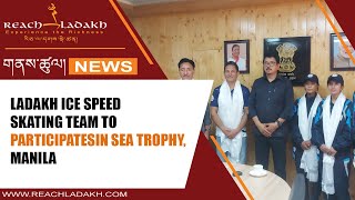 Ladakh Ice speed skating team to participates in SEA trophy Manila [upl. by Hgielek]