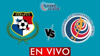 PANAMA VS COSTA RICA EN VIVO  CONCACAF NATIONS LEAGUE  HORARIO Y DONDE VER [upl. by Maryanna163]